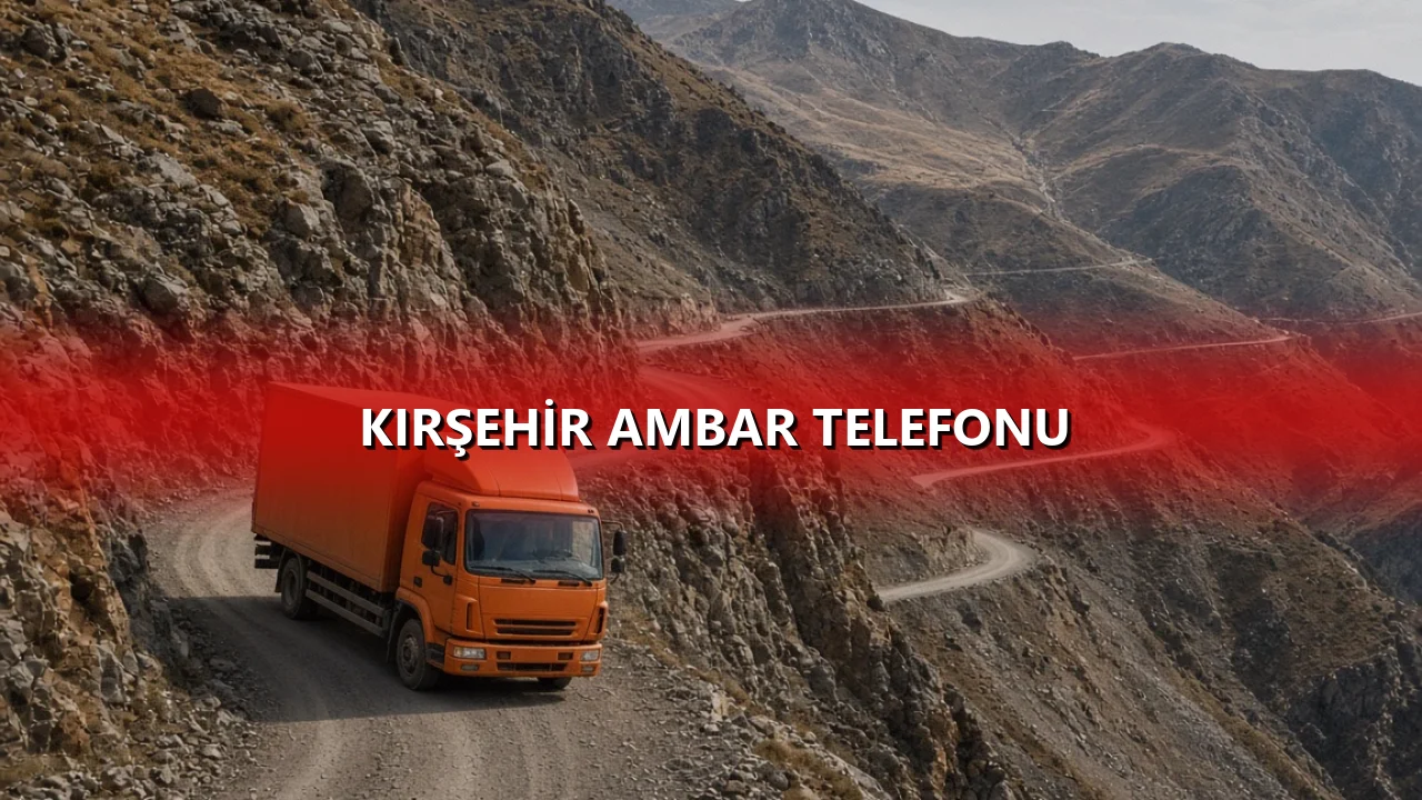 Kırşehir Ambar Telefonu